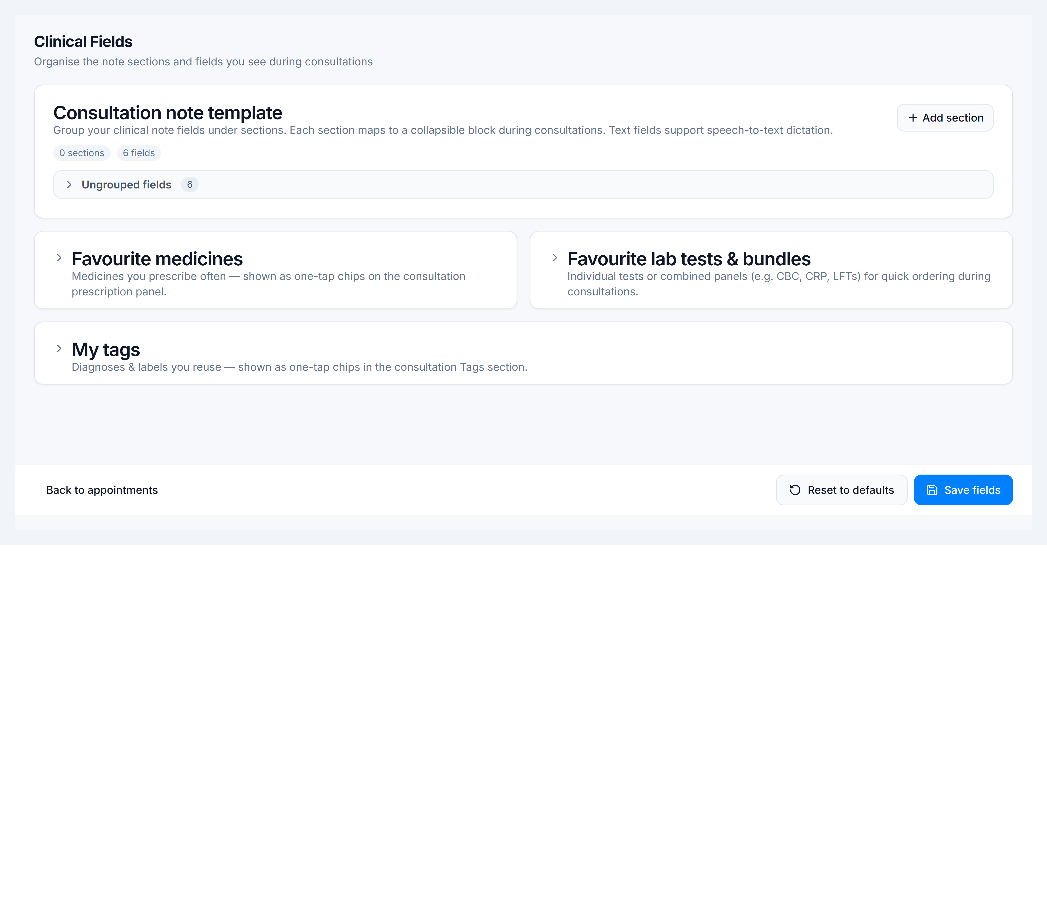 Clinical fields setup — consultation note template with sections and favourite panels